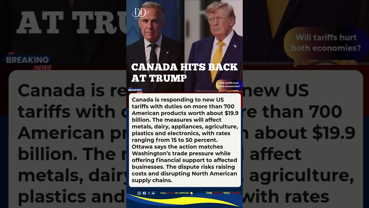 Canada Hits $19.9B of US Goods With New Retaliatory Tariffs