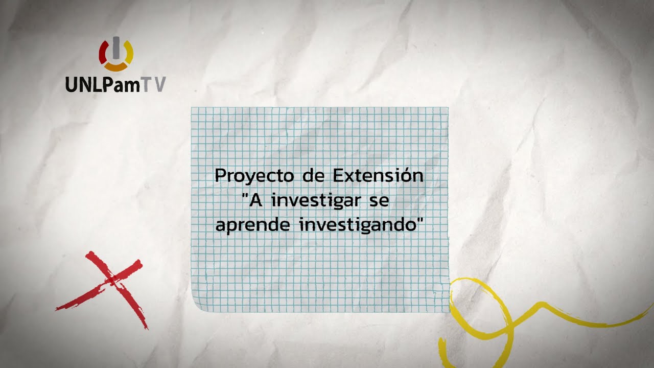 UNLPam TV 2025 Programa 35 - Proyecto de Extensión 