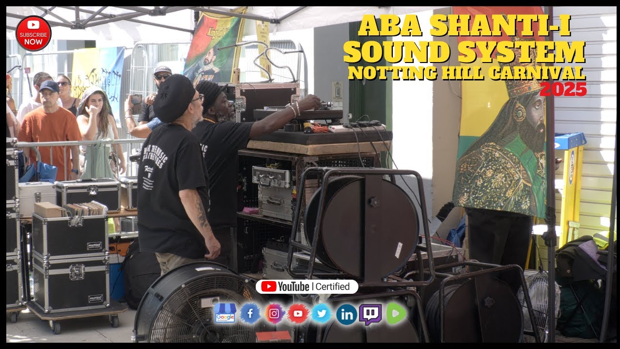 Notting Hill Carnival 2025: Aba Shanti I Sound System Live Music Reggae Roots Dub