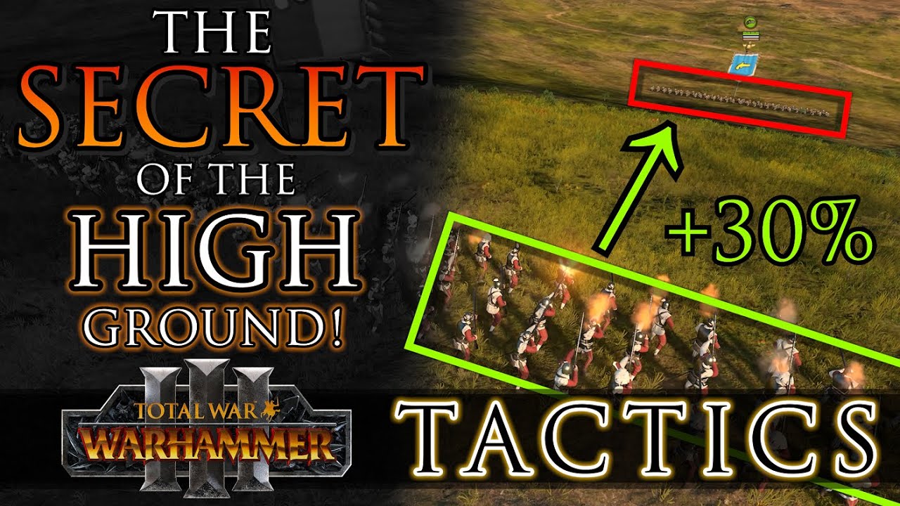 The POWER of the HIGH GROUND! - Total War Tactics: Warhammer 3