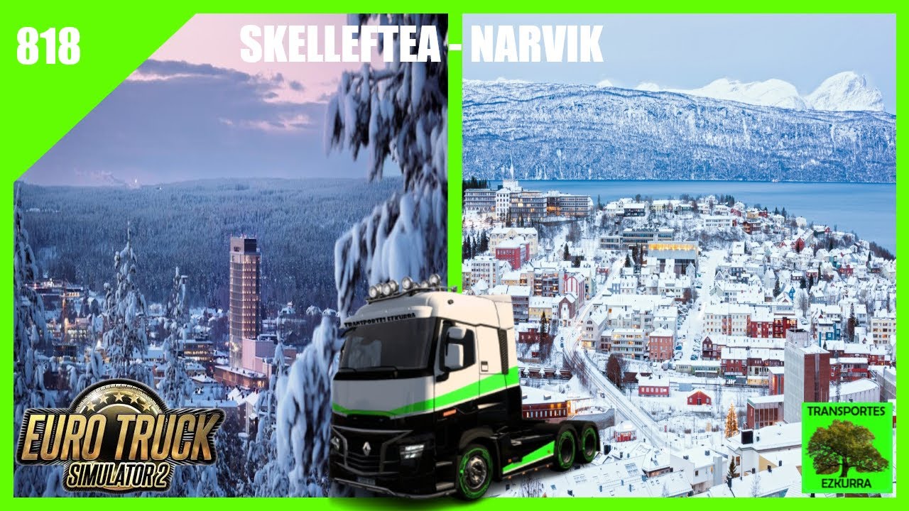 #818 | Ruta desde Skelleftea a Narvik en ETS2 con Wayavera 🚛🚛