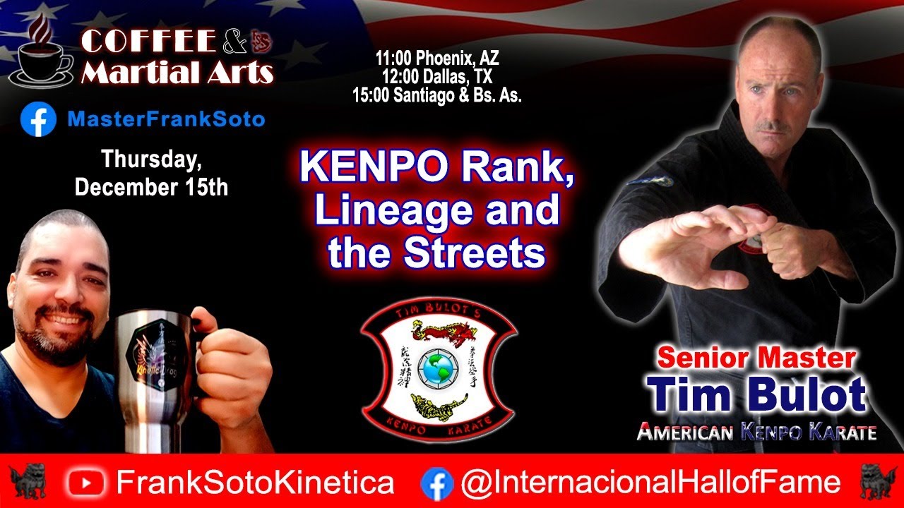 Coffee & Martial Arts - SM Tim Bulot - KENPO Rank, Lineage & The Streets
