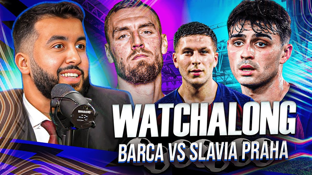 BARCELONA VS SLAVIA PRAGUE I CHAMPIONS LEAGUE WATCHALONG!