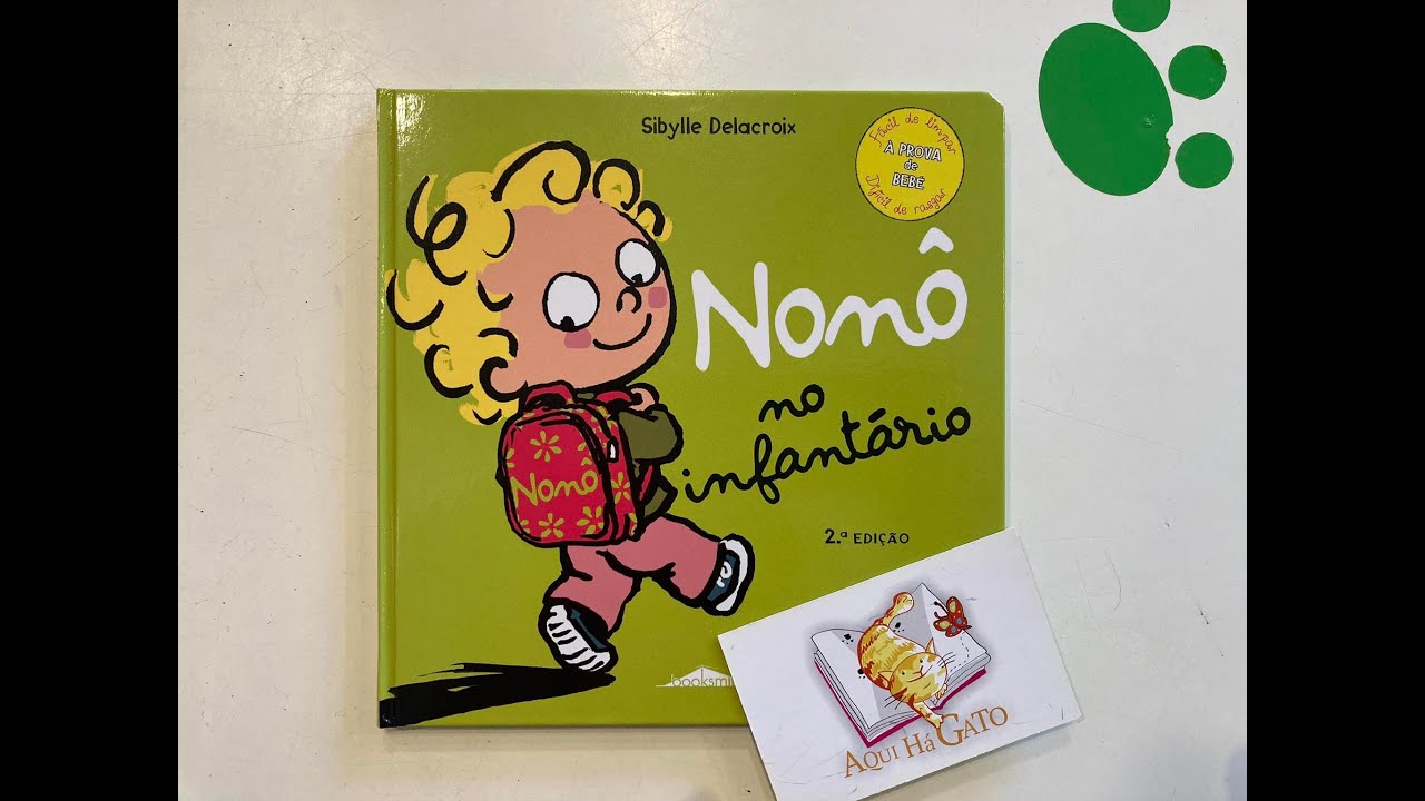 Bom dia Histórias: Nonô no infantário