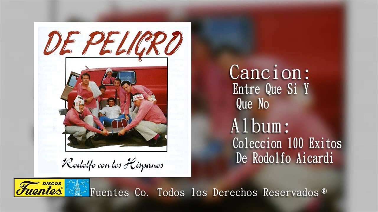 Entre Que Si Y Que No - Rodolfo Aicardi Con Los Hispanos (Audio) | Discos Fuentes