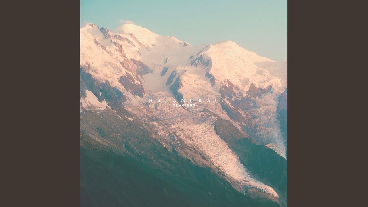 Glaciers