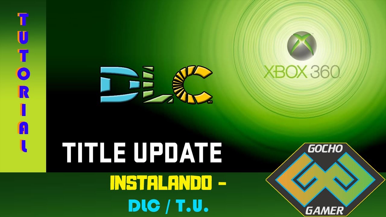 #Tutoriales Como instalar DLC / Actualizaciones / TU - XBOX 360 RGH #gochogamer