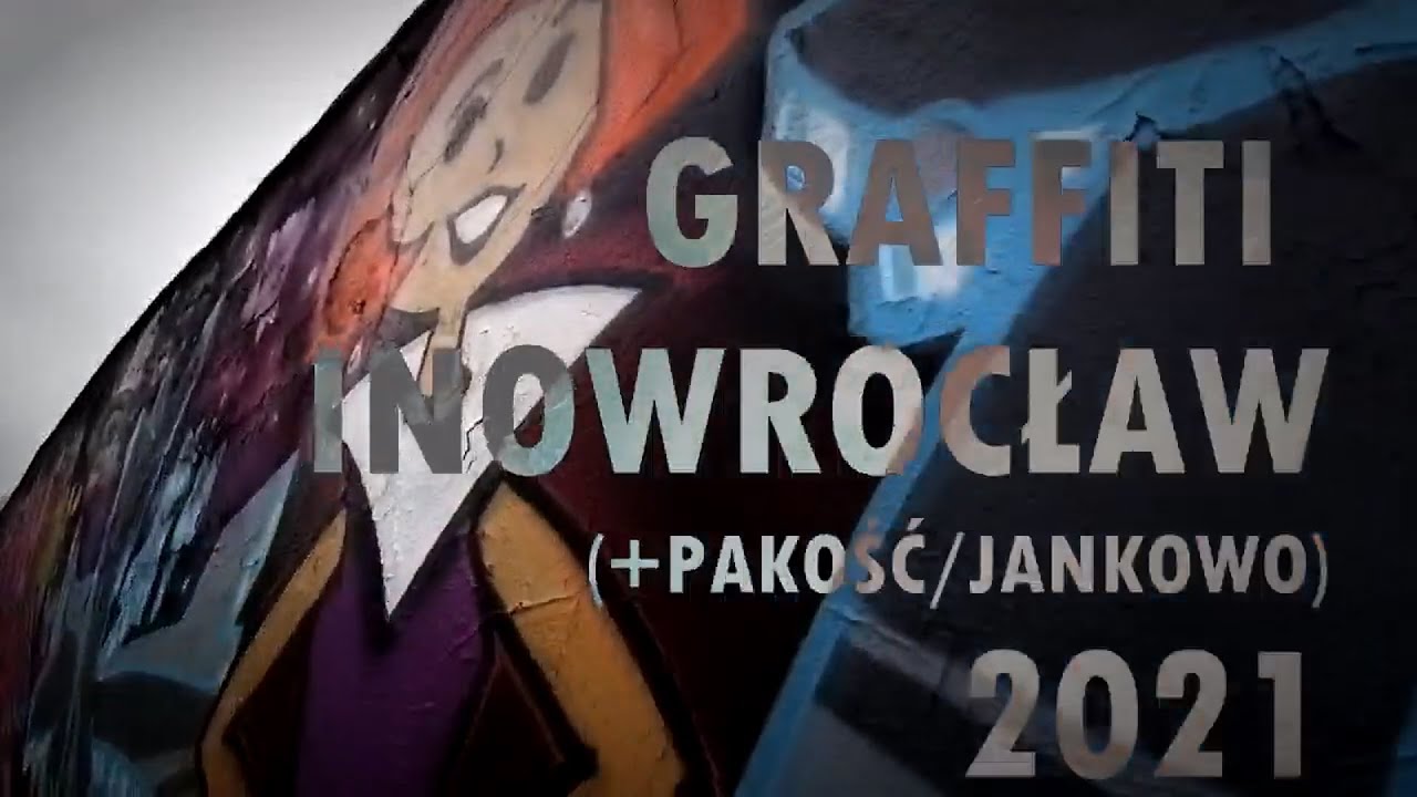 Graffiti Inowroclaw 2021