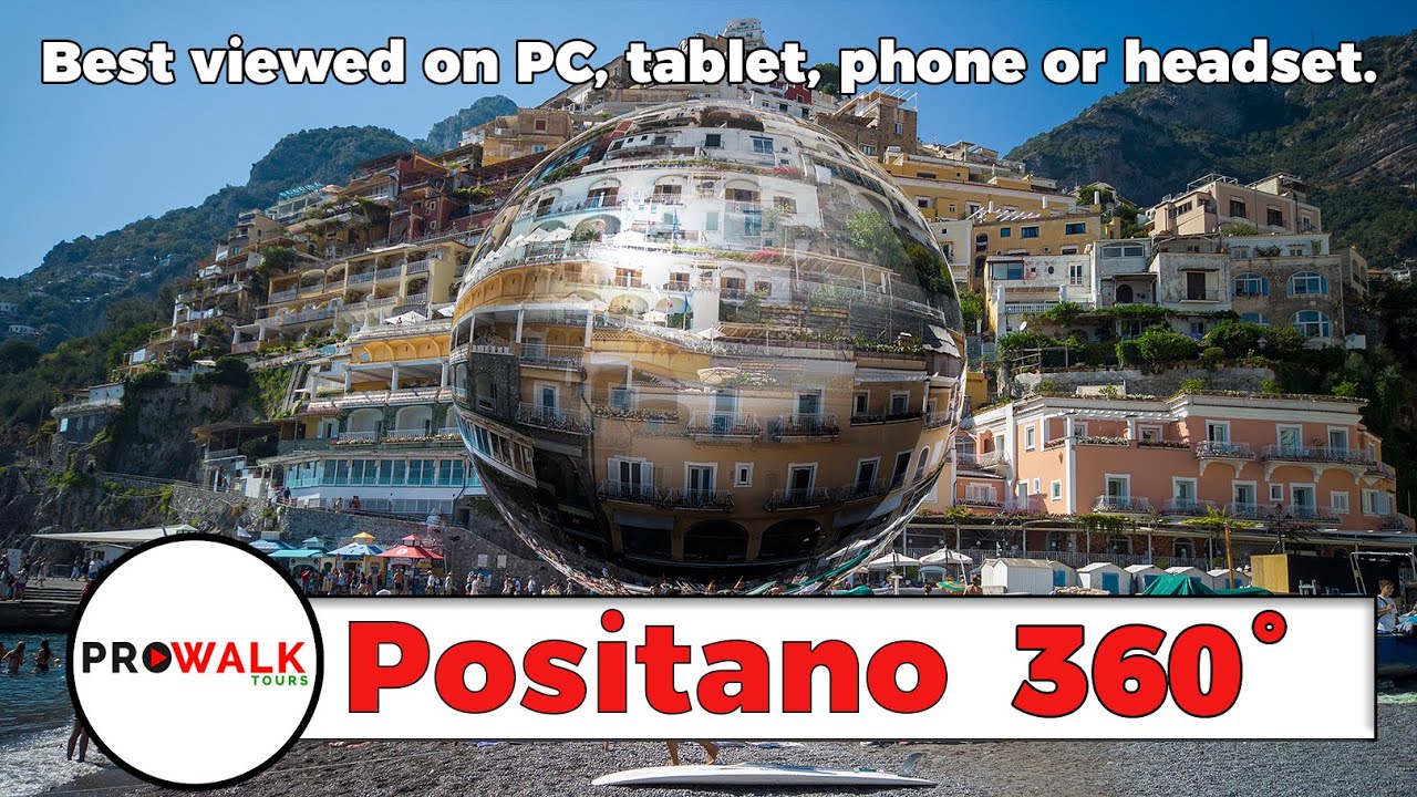 Positano, Italy 360 Walking Tour