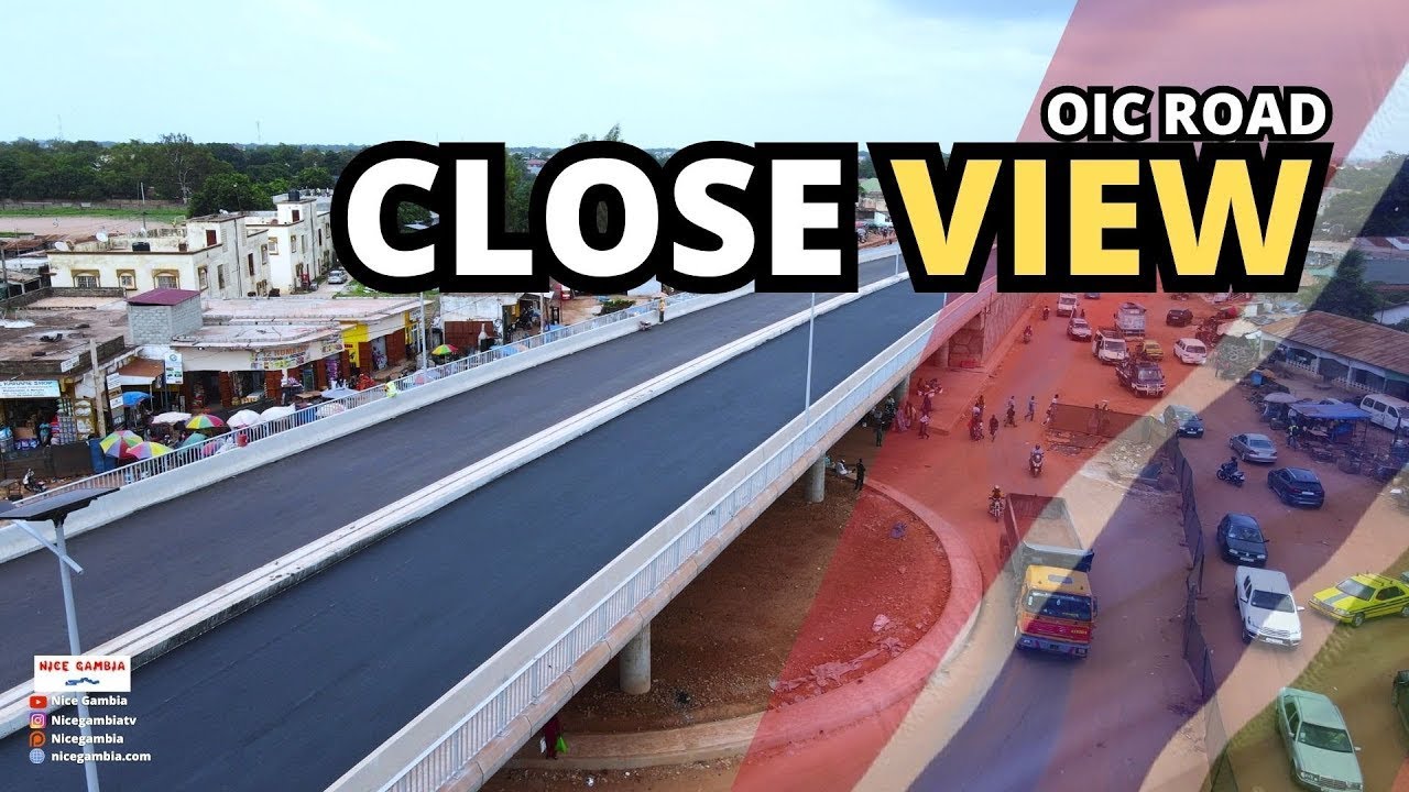 OIC Road FlyOvers and Tour in The Gambia