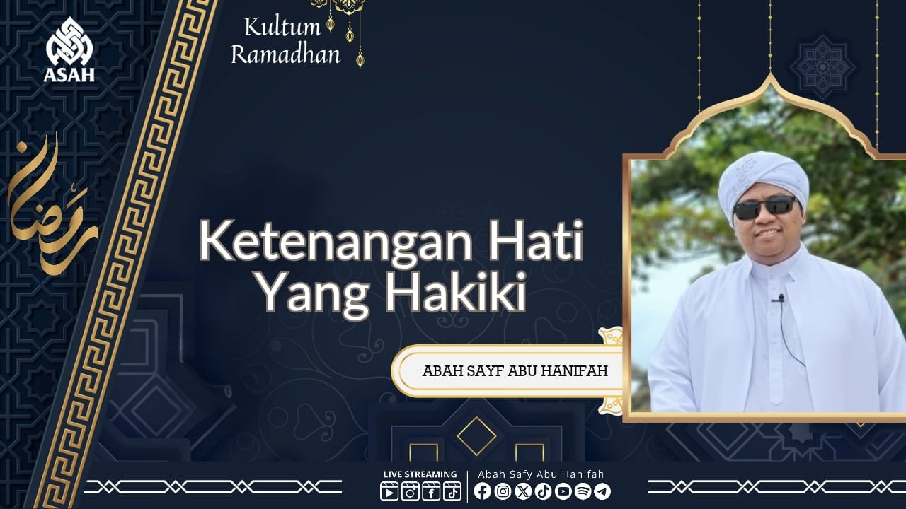 Episode 01| Ketenangan Hati yang Hakiki Hanya Ada dalam Dzikir kepada Allah | Kultum Ramadhan 1447 H