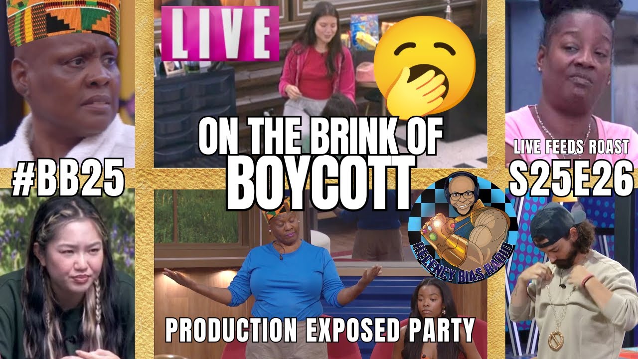 Rant | On The Brink of Boycott | Big Brother 25 | S25E26 Recap | Production Exposed Party