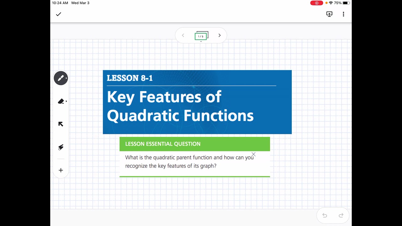 Key Features of Quadratic Functions (Lesson 8-1)