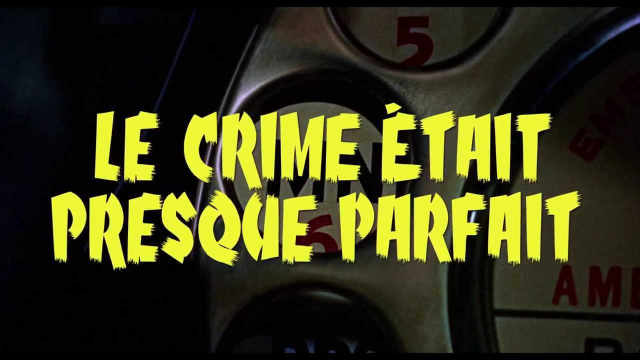 Le Crime &eacute;tait presque parfait  - bande-annonce
