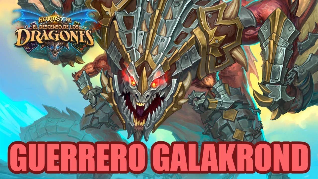 ¡GUERRERO GALAKROND! MAZO TEMPO | EL DESCENSO DE LOS DRAGONES | HEARTHSTONE
