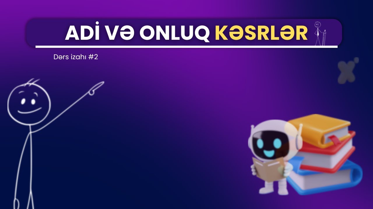 1 VİDEODA ADİ VƏ ONLUQ KƏSRLƏR!