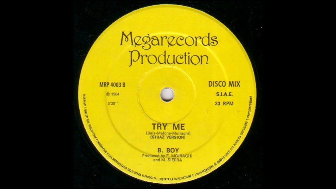 B. Boy -Try Me (Straz Version)) Italo Disco 1984