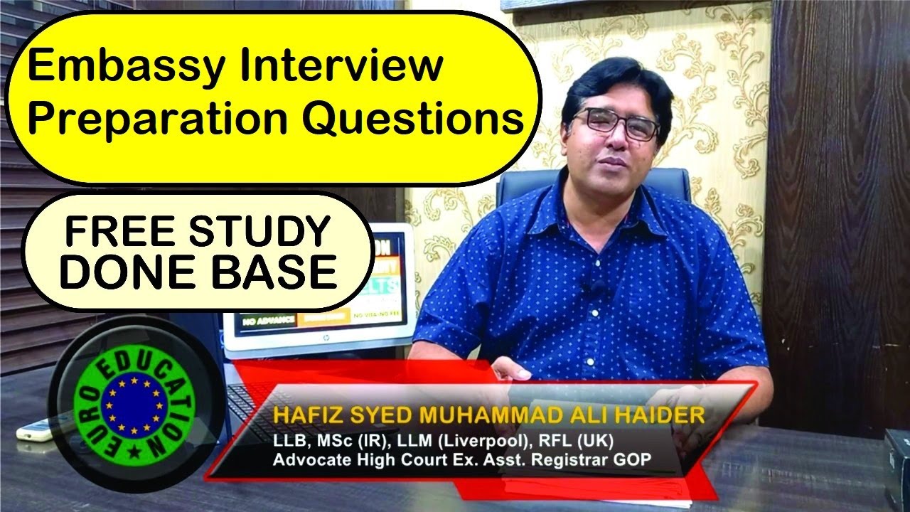 Embassy Interview Preparation Questions -- Euro Education