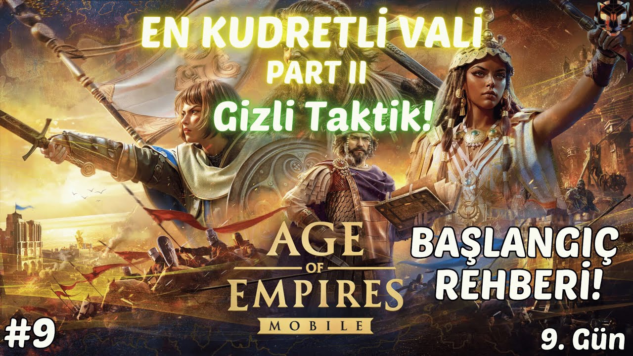 En Kudretli Vali Etkinliği Gizli Taktik! - AoEM Rehberi 9. Gün