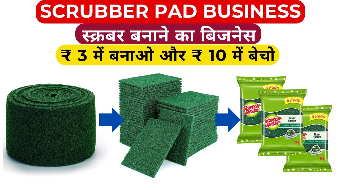 Start Scrub Pad Business | Scrubber Pad | Green Pad Business Ideas