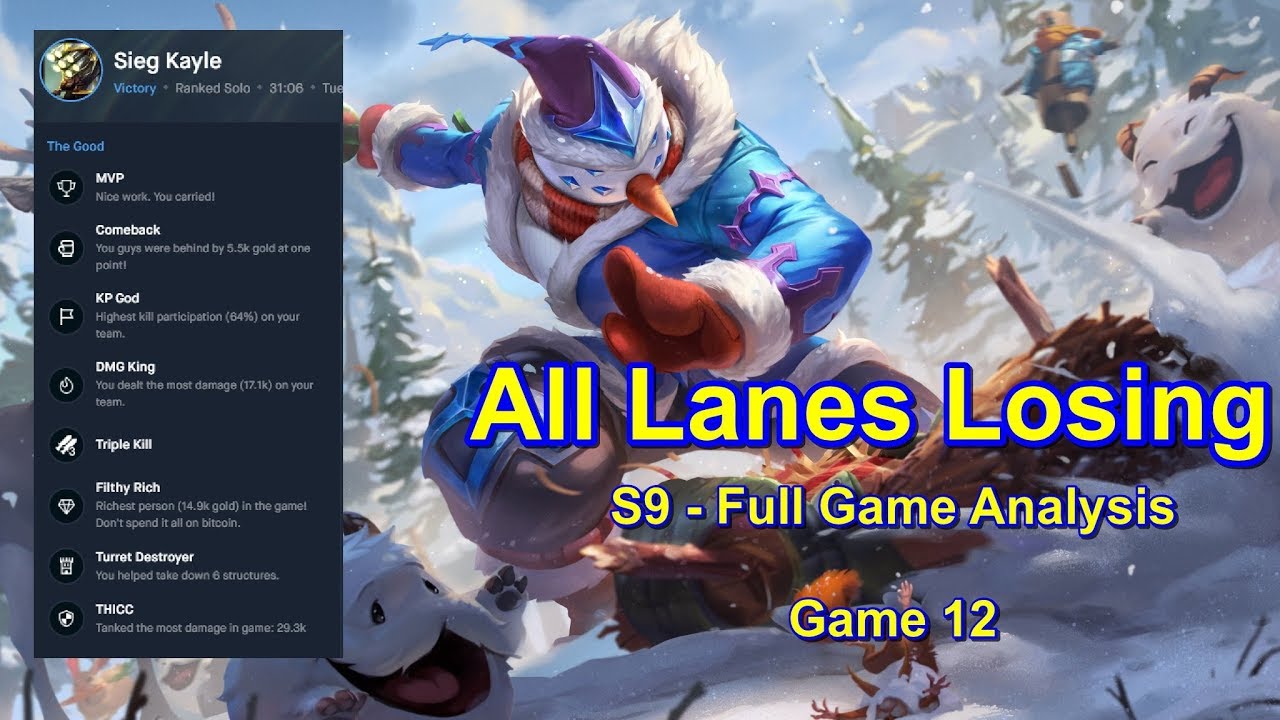 S9 All Lanes Losing - Full Game Analysis | League of Legends
