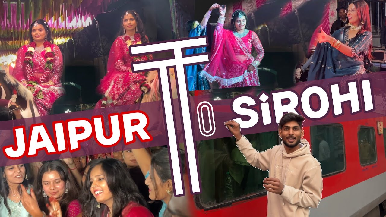 Jaipur to Sumerpur | Shadi Vibes | Gujrati Vibes | #Sirohi | #MountAbuSeries | Ep-1