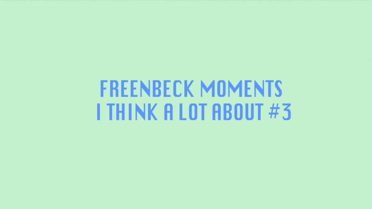 FreenBeck moments I think a lot about #3