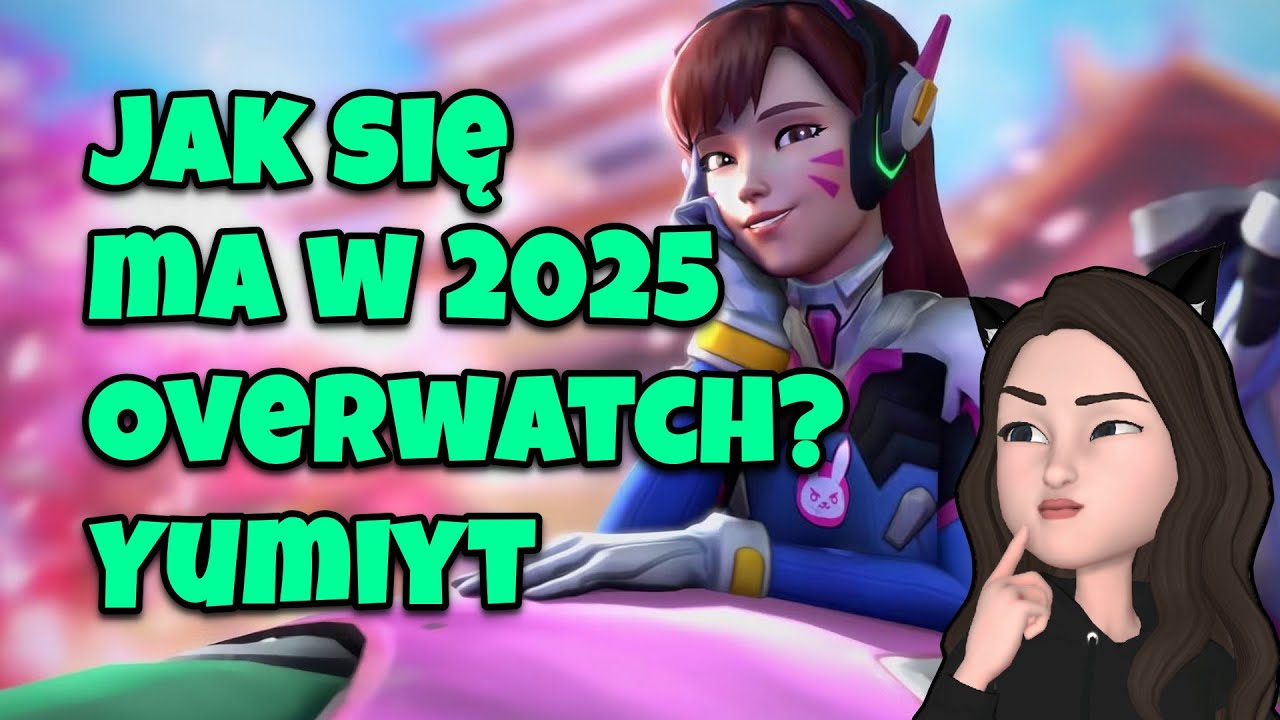 Jak się ma Overwatch w 2025r? Live u @YumiYT