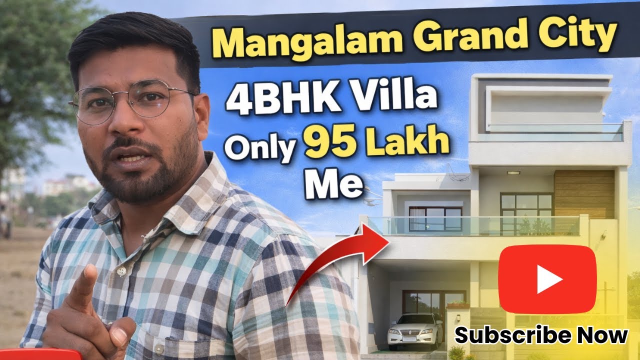 mangalam grand city 4bhk villa 95 lakh me