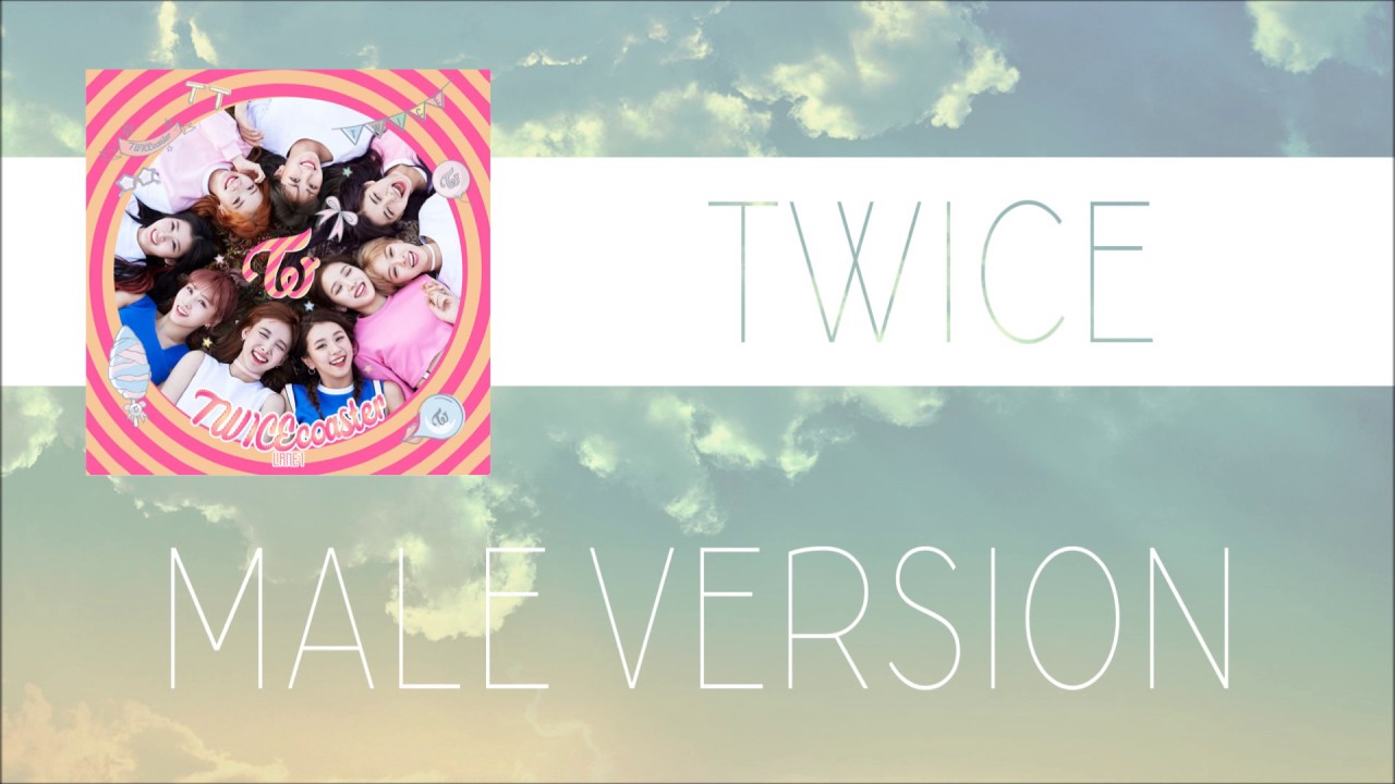 TWICE - TT [MALE VERSION]