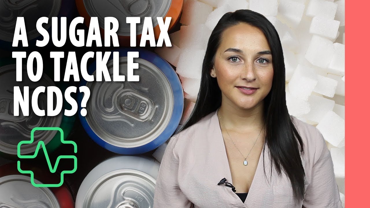 A sugar tax to tackle NCDs?