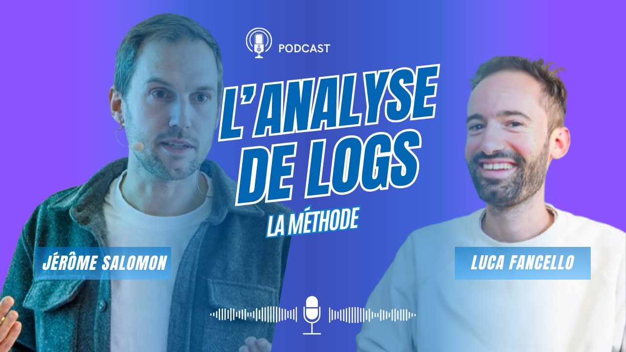 Les Secrets du SEO Technique et de l'analyse de Logs avec Jérôme Salomon de Oncrawl