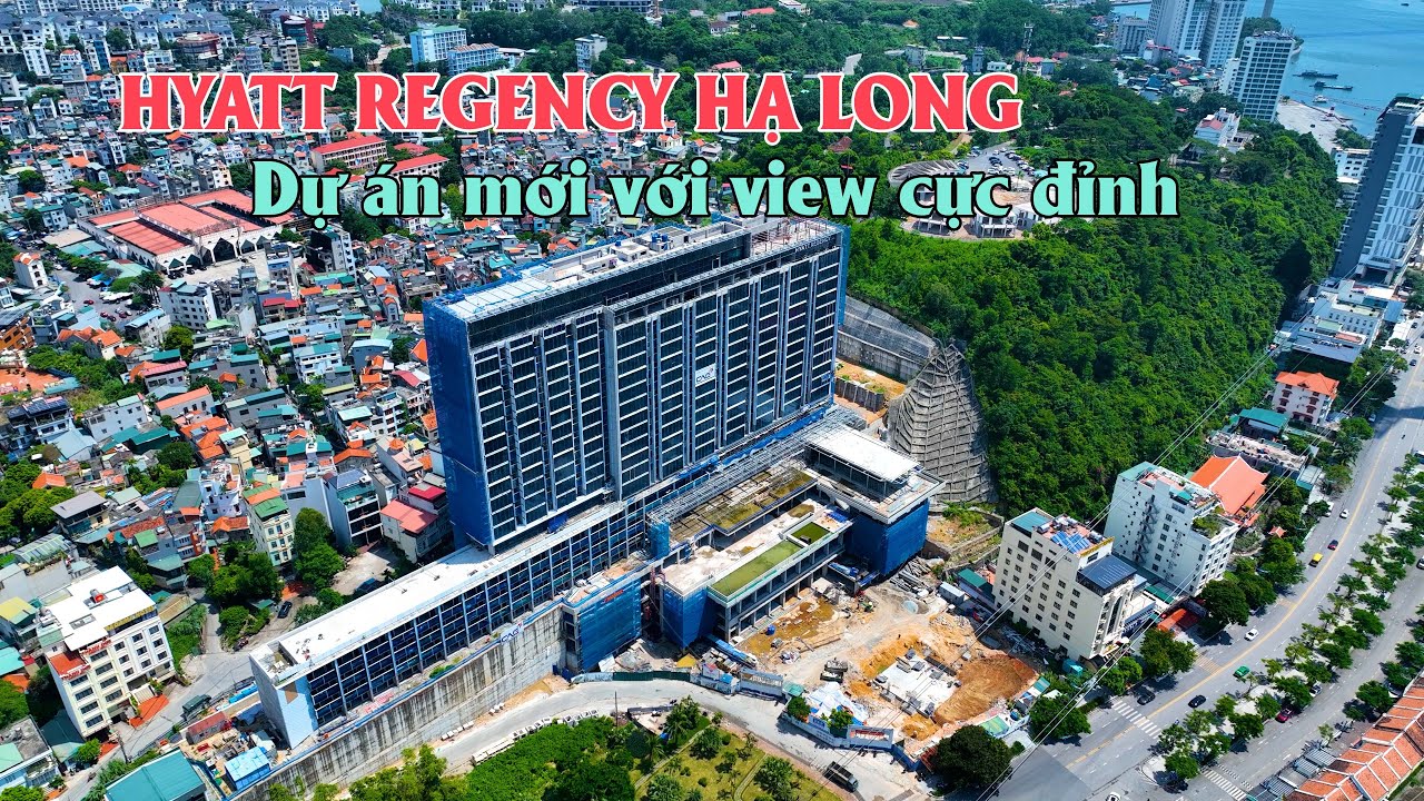 Dự án khách sạn view siêu đẹp giữa ngã ba đường kỳ quan - Hyatt Regency Hạ Long
