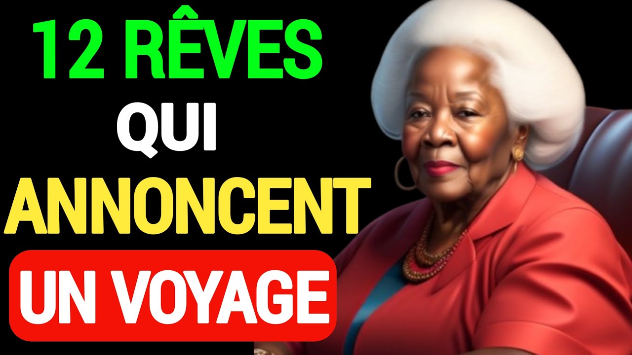 Conseil à Revoir : 12 Rêve spirituels qui annoncent un voyage