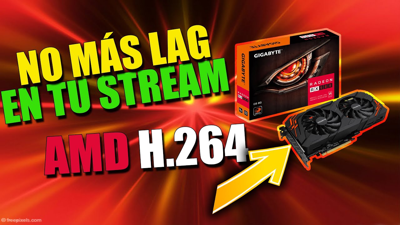 SOLUCION ▶ CÓMO HACER STREAMING CON GRAFICAS AMD ▶ RX580 Codec amd h.264