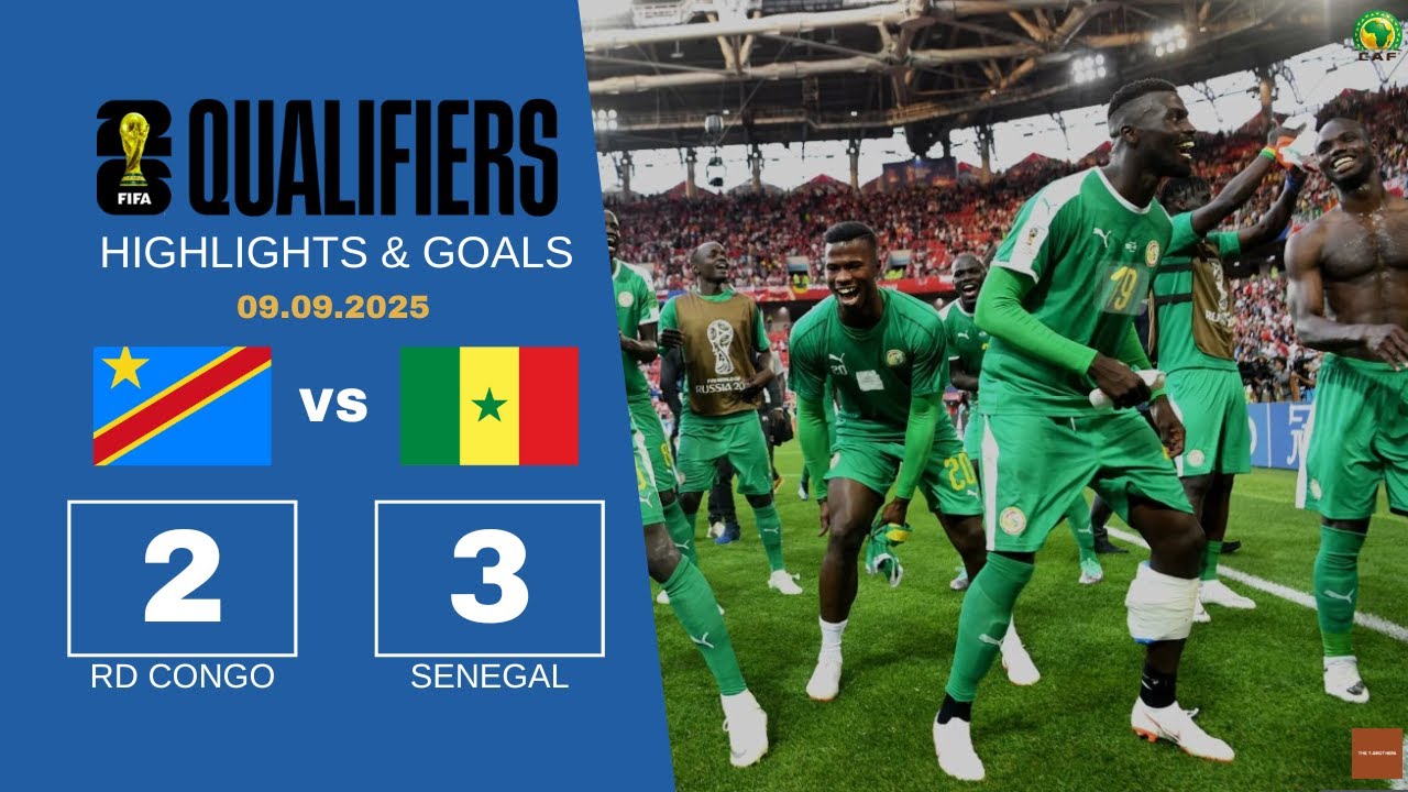 RDC Congo vs Senegal (2-3) | Resume et Buts | Qualifications Coupe du Monde 2026