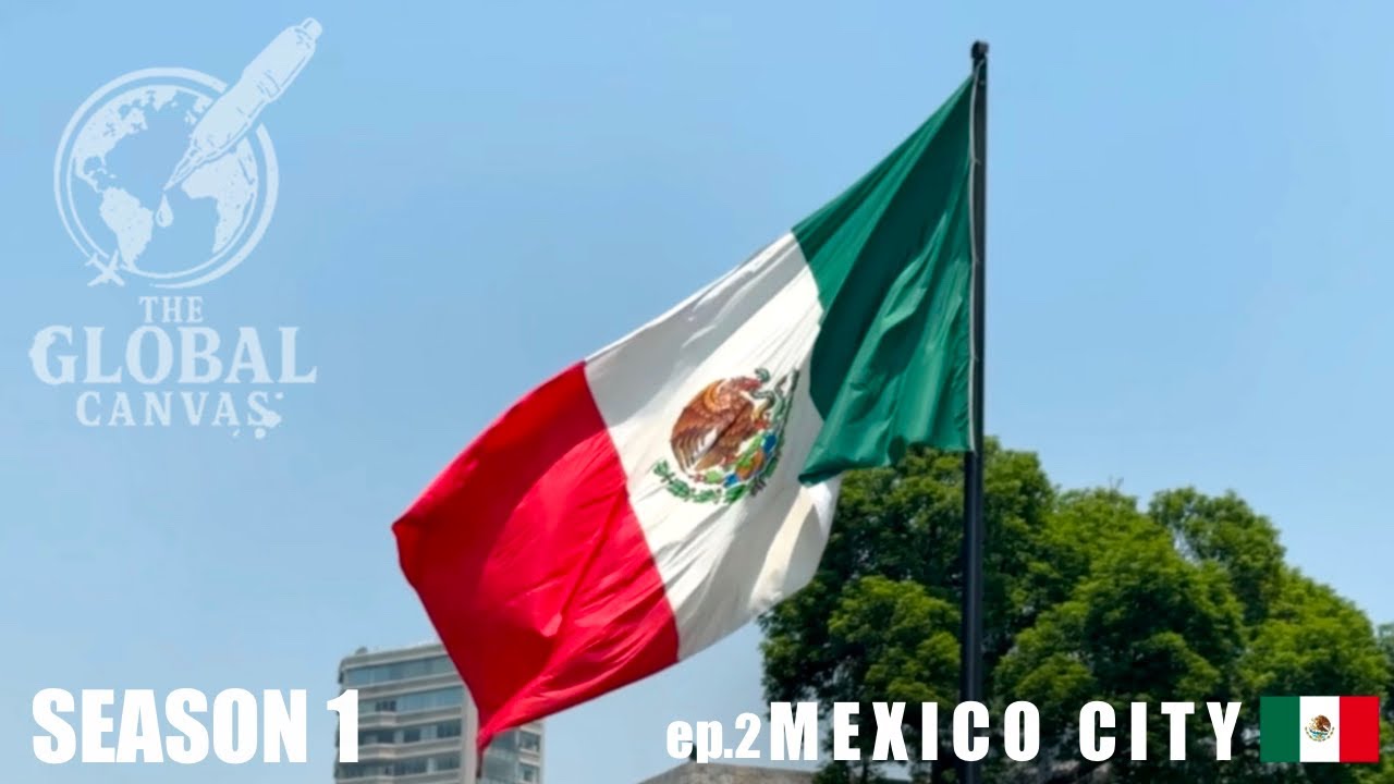 Trying To Make Sense Of Violence - Mexico City | The Global Canvas ep. 2