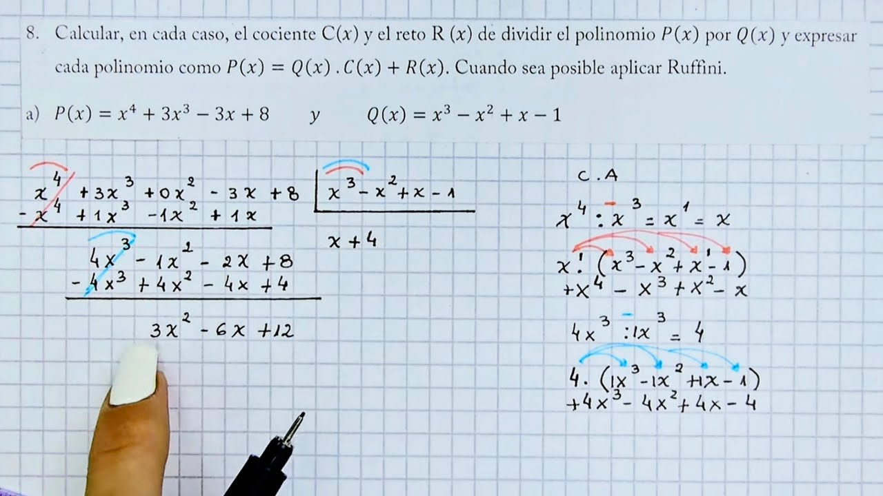 DIVISIÓN DE POLINOMIOS - Dos métodos de resolución (Ruffini y método largo) EXPLICACIÓN PASO A PASO