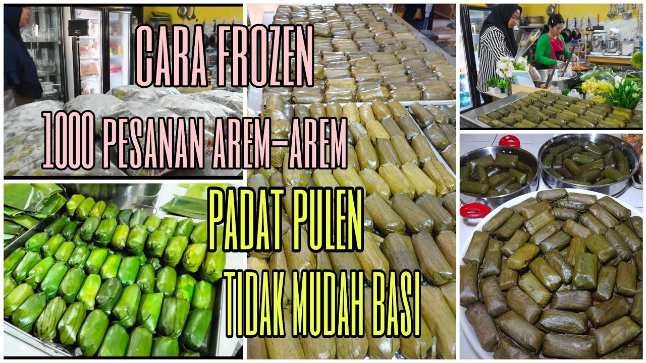 cara frozen pesanan 1000 arem-arem pulen,padet,gurih awet tidak mudah basi,warna daun tetap cantik
