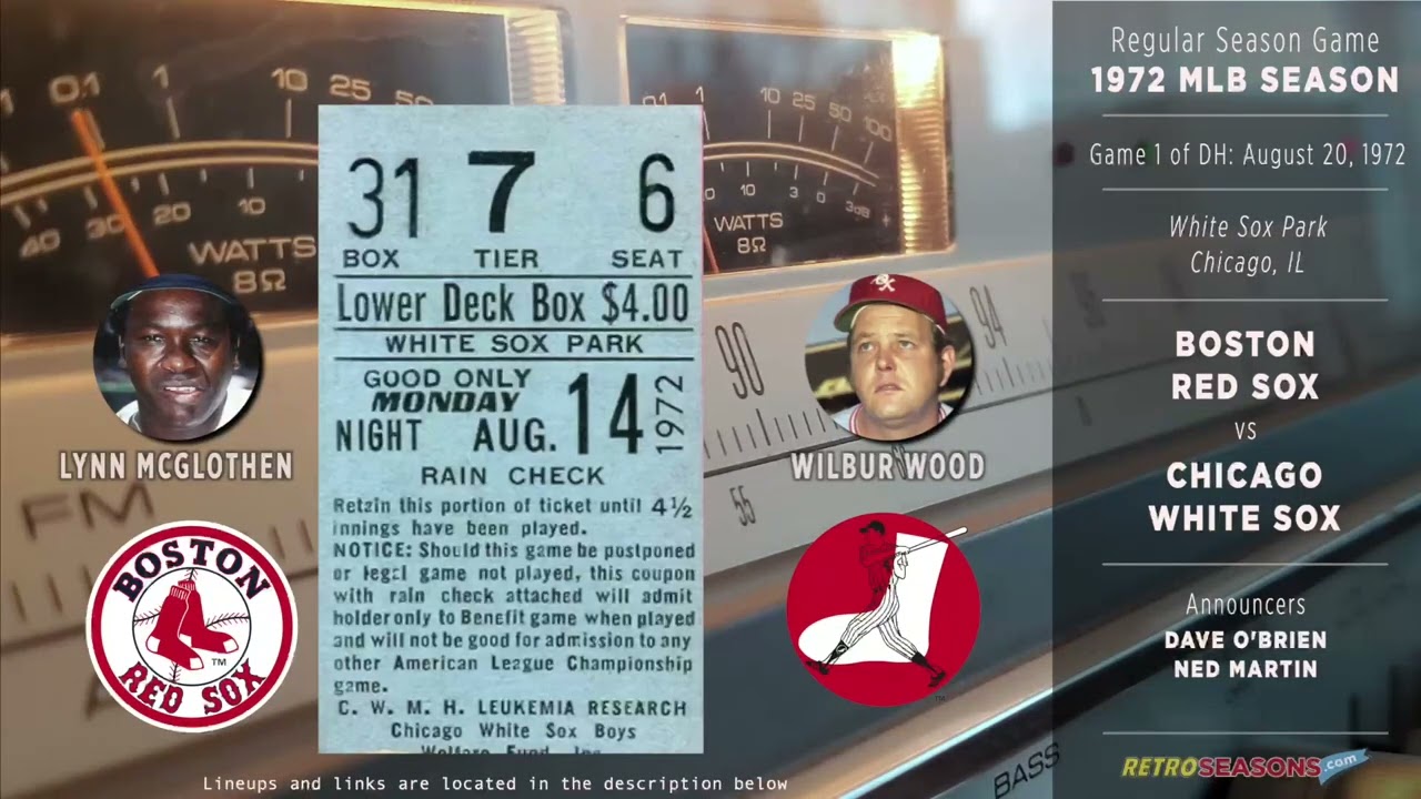 1972-Aug-20 • BOS/CHW • Boston Red Sox vs Chicago White Sox - Classic Baseball Radio Broadcast