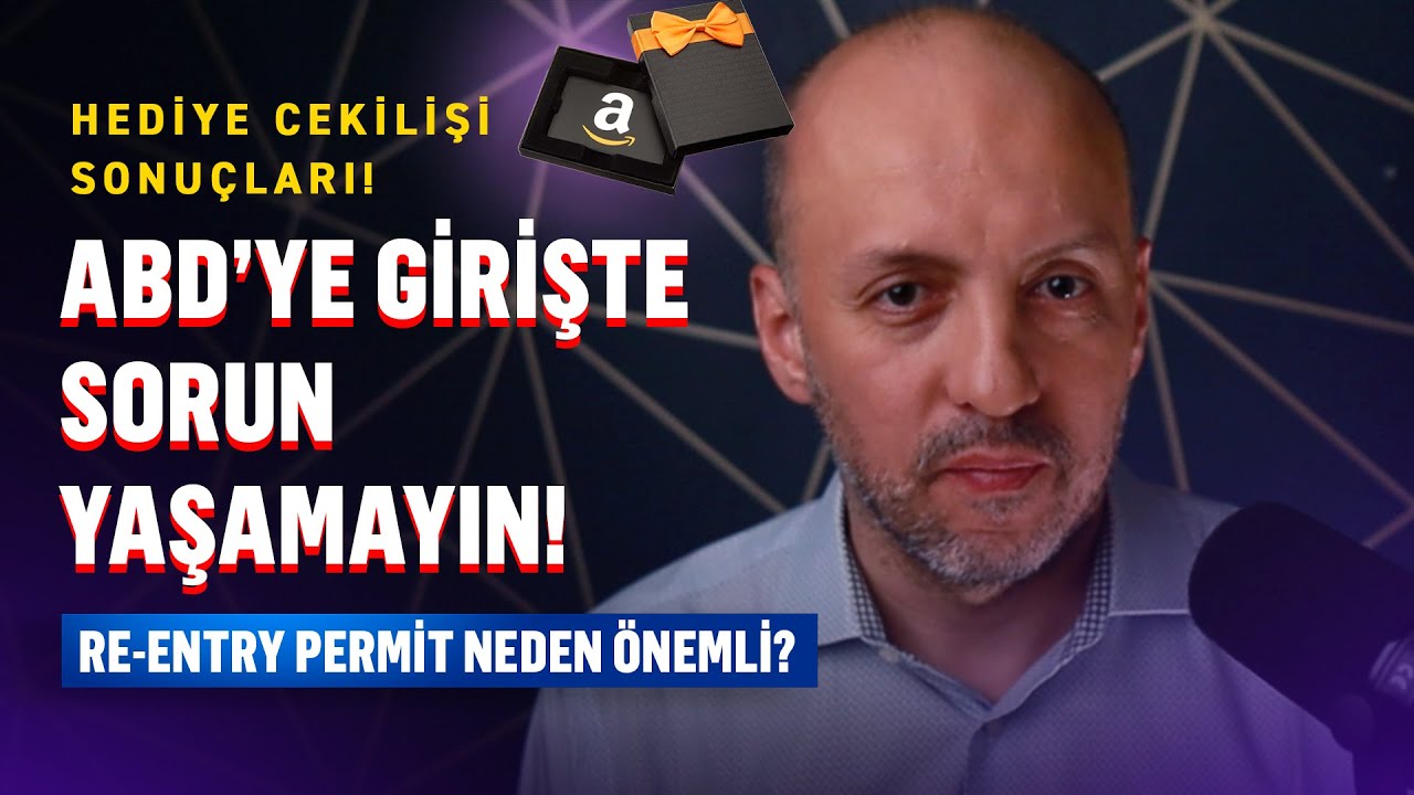 🎁  Green Kartınızın Sigortası Re-entry Permit Nedir, Kimler Almalı? 