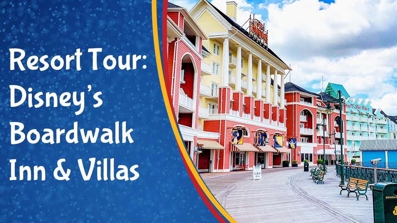 Disney's Boardwalk Resort Tour - Boardwalk Inn and Boardwalk Villas Full Resort Tour