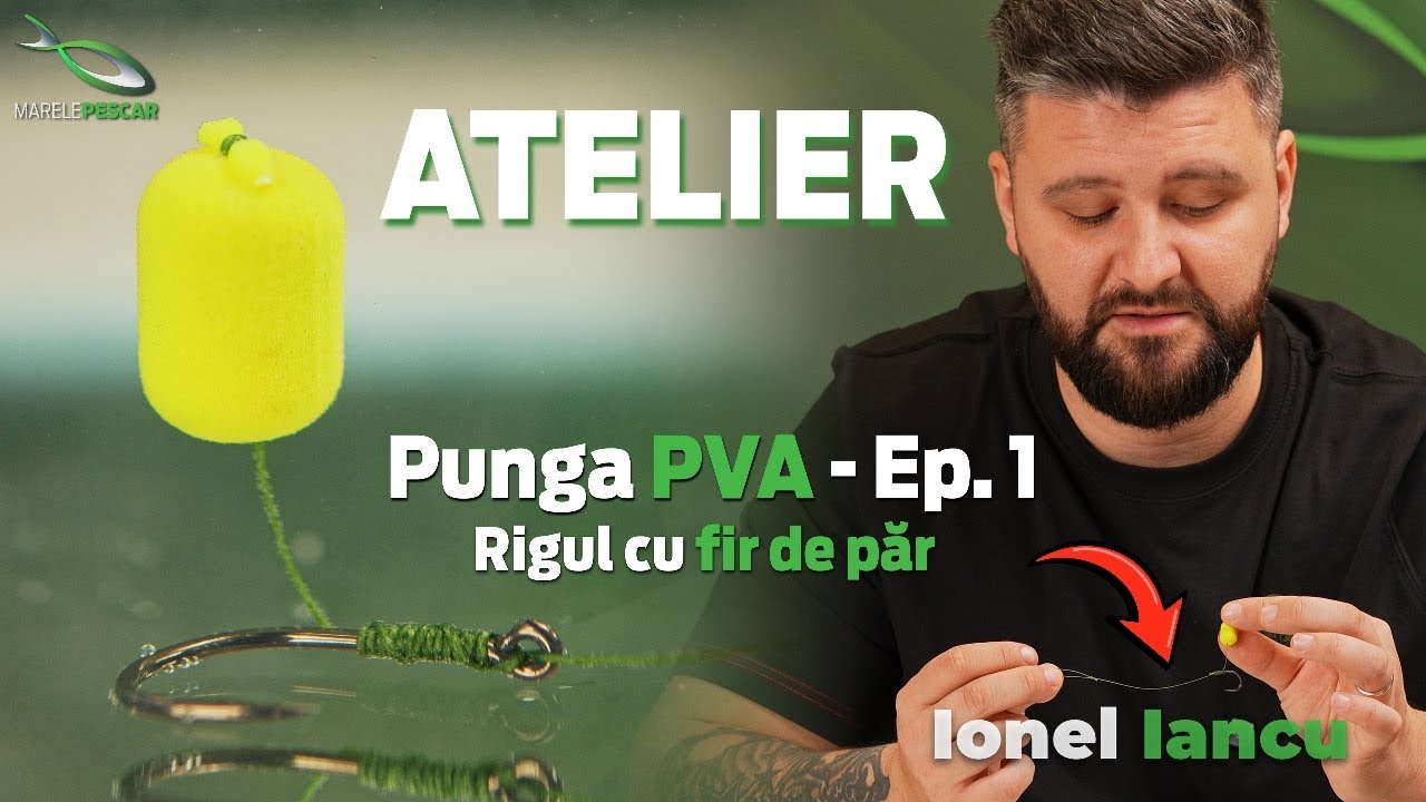 Cum sa legi un Rig cu Fir De Par pentru Punga PVA | Atelierul MarelePescar | Pescuit la Crap