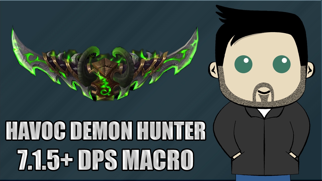GnomeSequencer Enhanced with Kephas: Havoc Demon Hunter Macros for 7.1.5