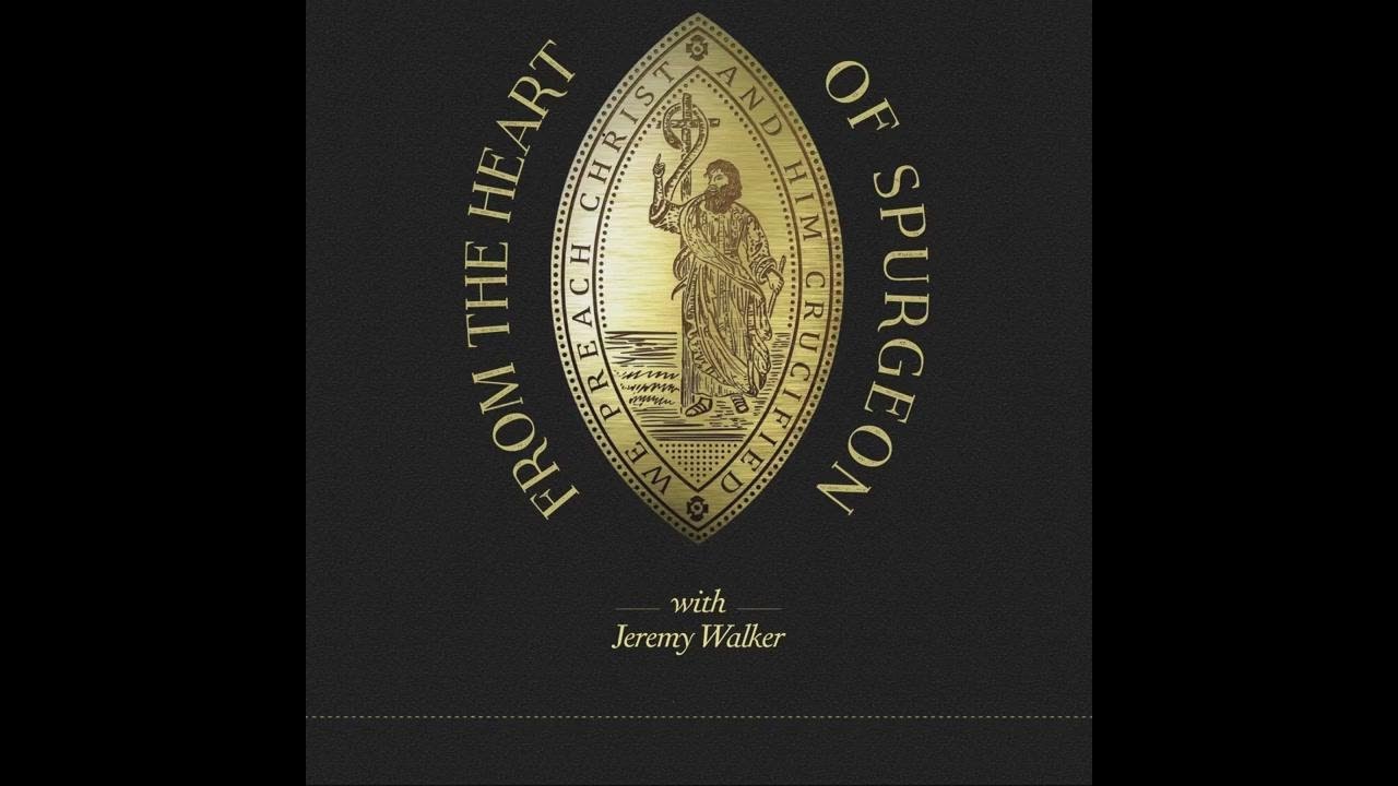 From the heart of Spurgeon: 