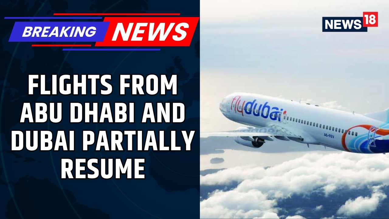 UAE Air Travel Update: Flights From Abu Dhabi and Dubai Partially Resume Amid Ongoing Restrictions