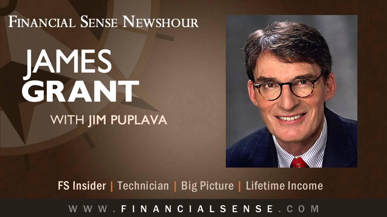 James Grant: Two Alternative Outcomes From Fed Policy
