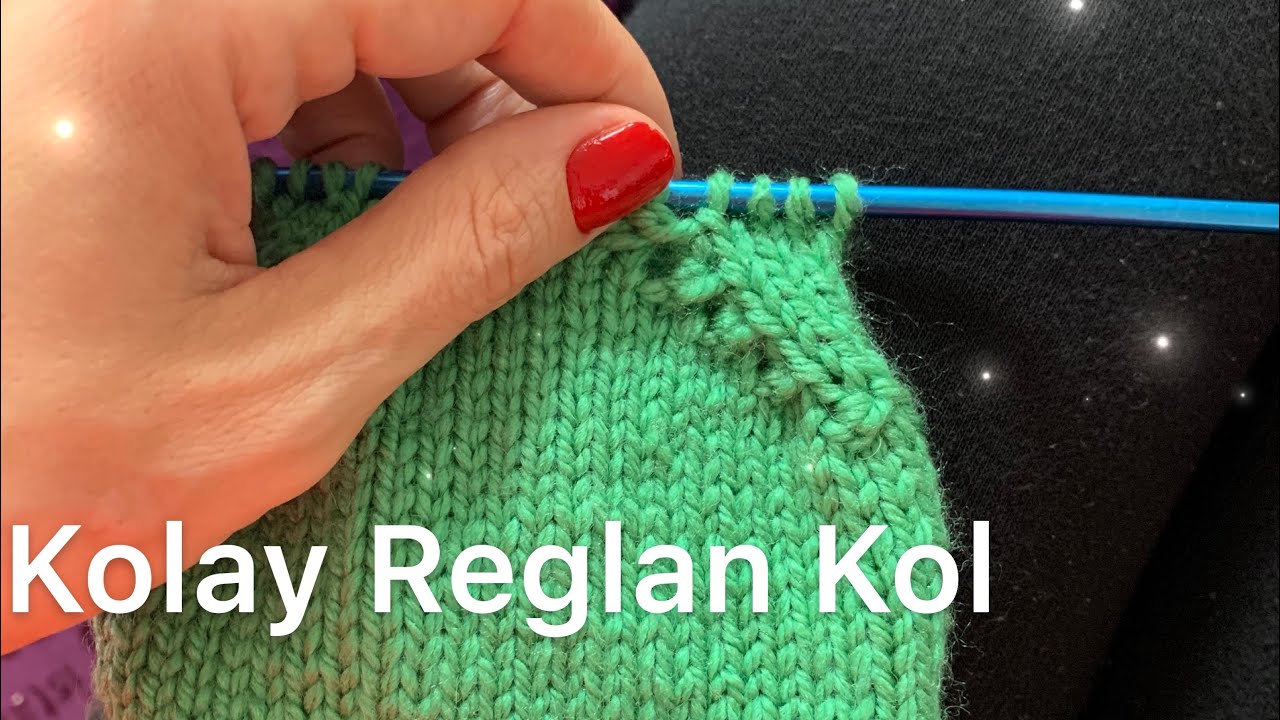 En Kolay Reglan Kol Kesimi / Raglan Armhole