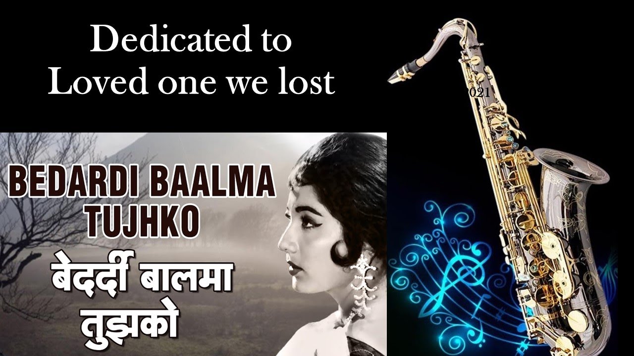 #660: Bedardi Baalma Tujhko - Saxophone Cover by Suhel Saxophonist| Lata Mangeshkar| Arzoo