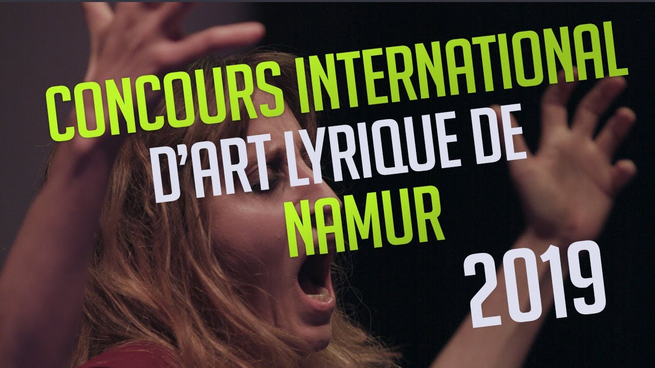 Concours International d'Art Lyrique de Namur 2019 - Finale